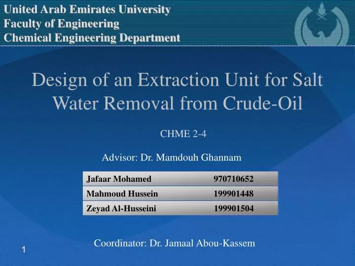 design of an extraction unit for salt water removal from crude oil