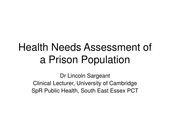 health needs assessment of a prison population