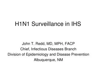 H1N1 Surveillance in IHS