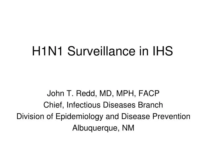 h1n1 surveillance in ihs