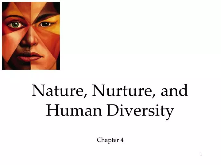 nature nurture and human diversity chapter 4