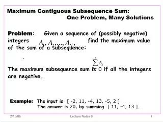 Maximum Contiguous Subsequence Sum: One Problem, Many Solutions