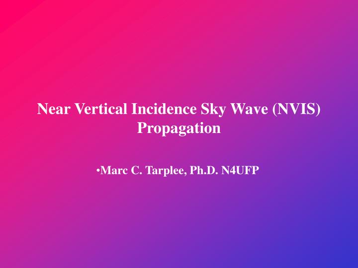 near vertical incidence sky wave nvis propagation