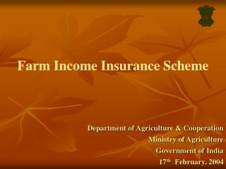 Farm Income Insurance Scheme