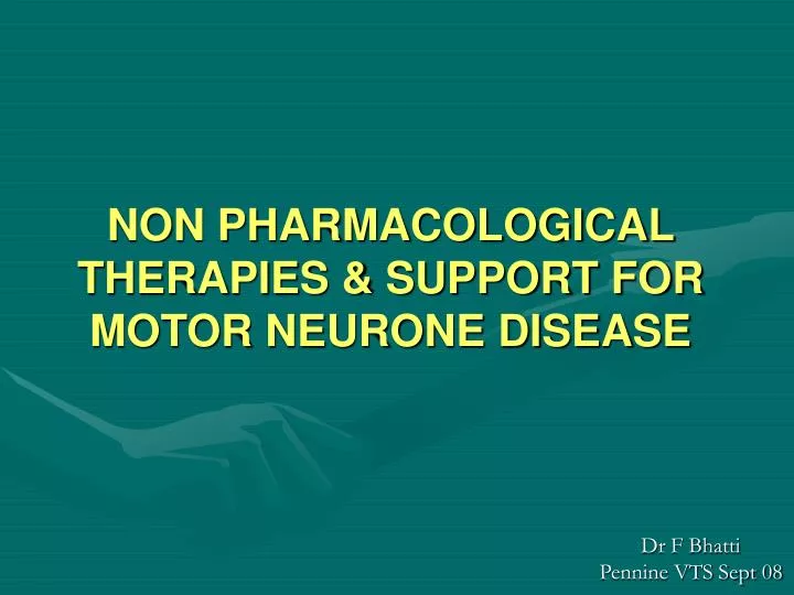 non pharmacological therapies support for motor neurone disease