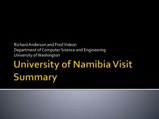 University of Namibia Visit Summary