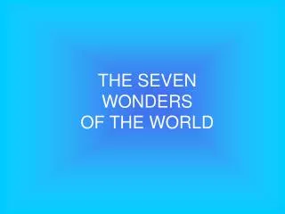 the seven wonders of the world