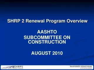 AASHTO Subcommittee on Construction August 2010