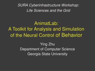 AnimatLab: A Toolkit for Analysis and Simulation of the Neural Control of Behavior