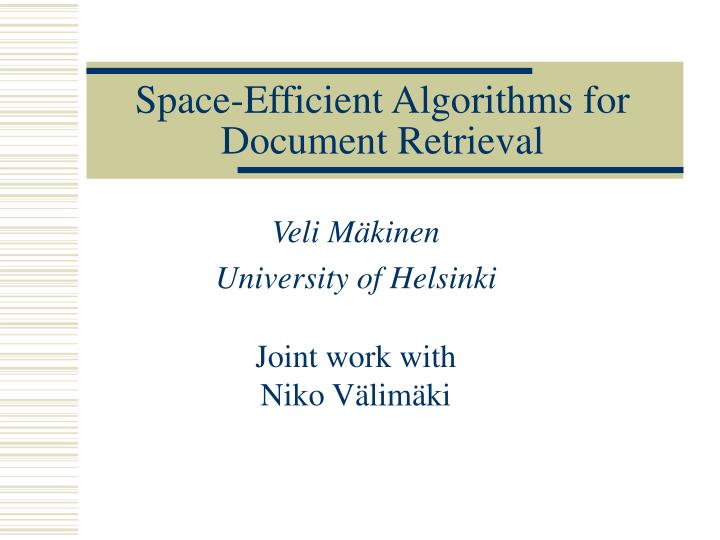 space efficient algorithms for document retrieval