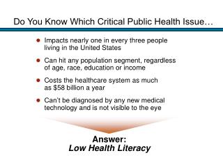Do You Know Which Critical Public Health Issue…