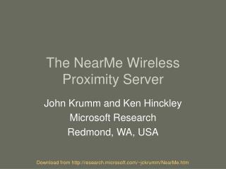 The NearMe Wireless Proximity Server
