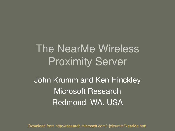 the nearme wireless proximity server