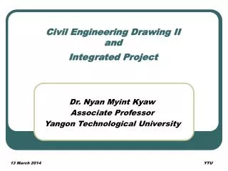 Civil Engineering Drawing II and Integrated Project