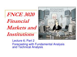 FNCE 3020 Financial Markets and Institutions