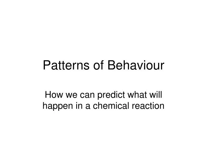 patterns of behaviour