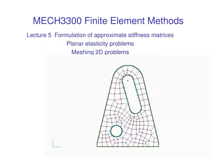 mech3300 finite element methods