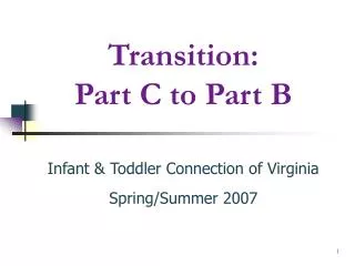 Transition: Part C to Part B