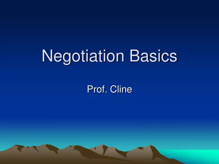 negotiation basics