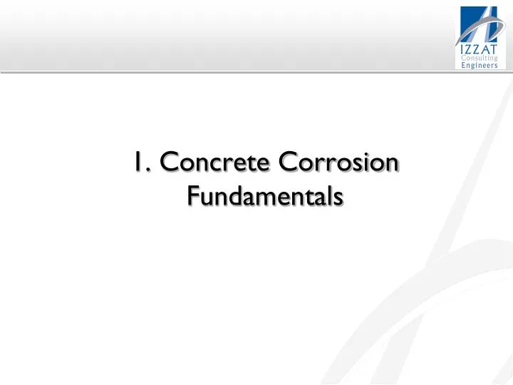 1 concrete corrosion fundamentals
