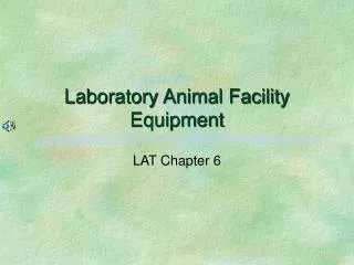 Laboratory Animal Facility Equipment
