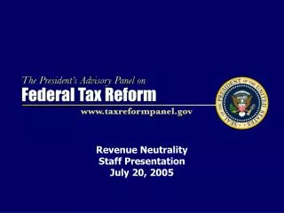 Revenue Neutrality Staff Presentation July 20, 2005