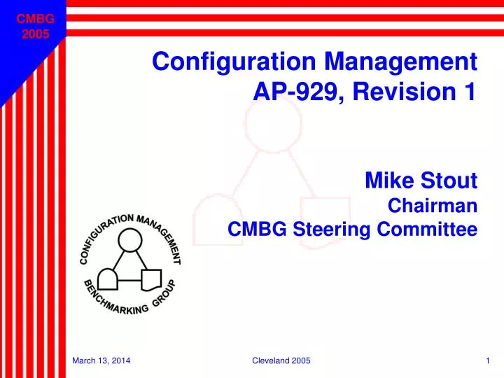 configuration management ap 929 revision 1 mike stout chairman cmbg steering committee