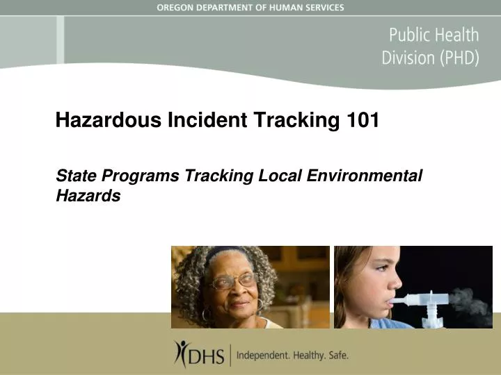 hazardous incident tracking 101