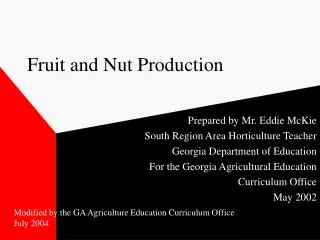 Fruit and Nut Production
