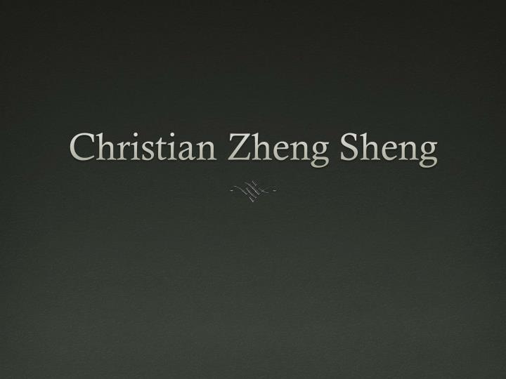 christian zheng sheng