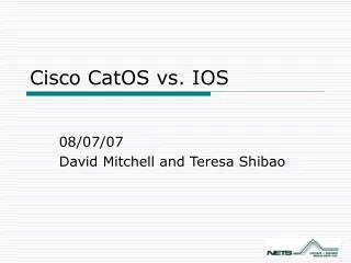 Cisco CatOS vs. IOS