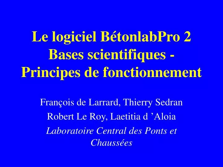 le logiciel b tonlabpro 2 bases scientifiques principes de fonctionnement