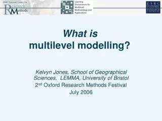 What is multilevel modelling?