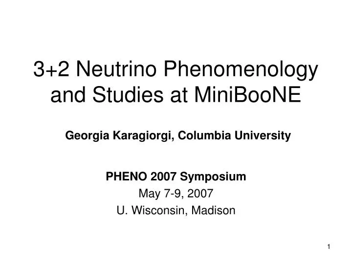 3 2 neutrino phenomenology and studies at miniboone