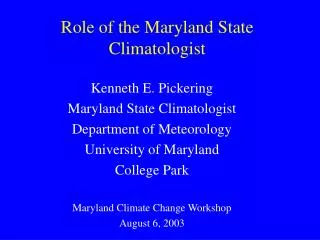 Role of the Maryland State Climatologist