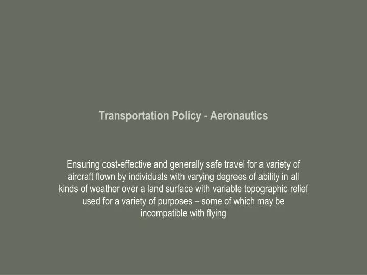 transportation policy aeronautics