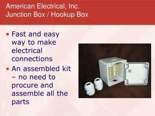 American Electrical, Inc. Junction Box / Hookup Box