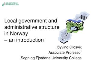 Local government and administrative structure in Norway – an introduction