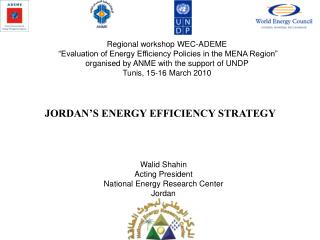 Walid Shahin Acting President National Energy Research Center Jordan