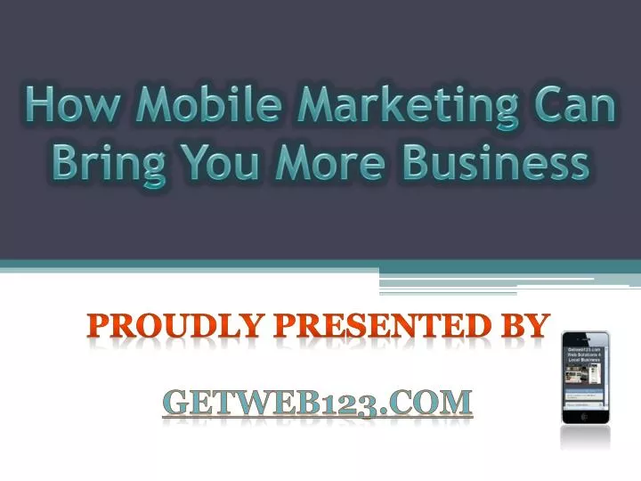 how mobile marketing can bring you more business