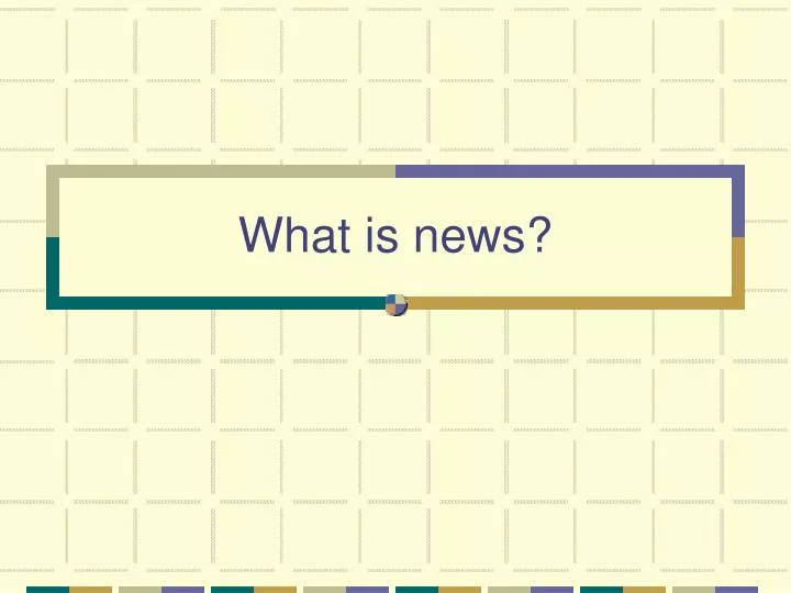 what is news