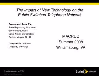 The Impact of New Technology on the Public Switched Telephone Network