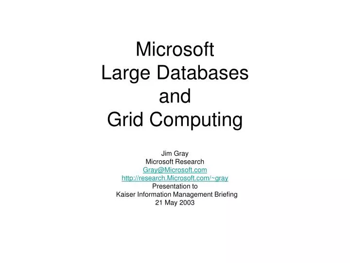 microsoft large databases and grid computing