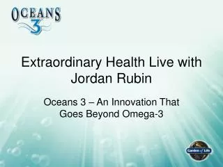 Extraordinary Health Live with Jordan Rubin