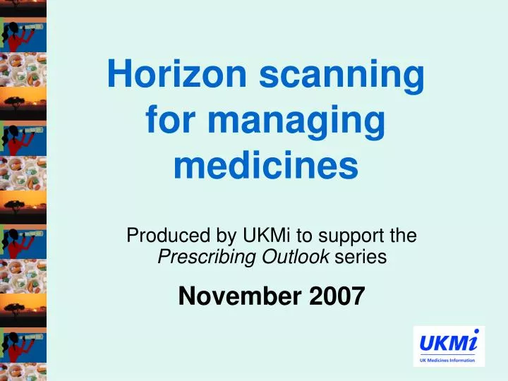 horizon scanning for managing medicines