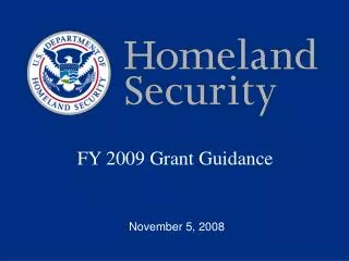 FY 2009 Grant Guidance