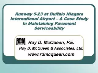 Runway 5-23 at Buffalo Niagara International Airport – A Case Study In Maintaining Pavement Serviceability