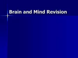 Brain and Mind Revision