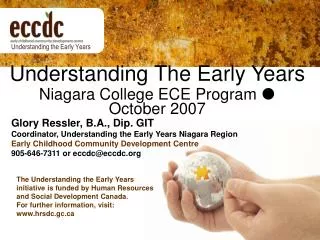 Understanding The Early Years Niagara College ECE Program  October 2007