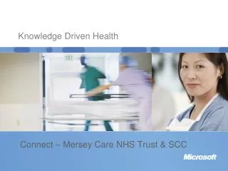 Connect – Mersey Care NHS Trust &amp; SCC